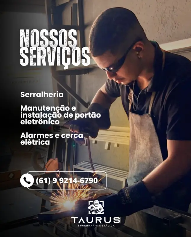 Banner da serralheria Taurus Engenharia Metálica, a empresa com os melhores serralheiros de brasília